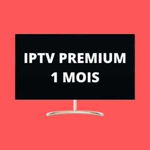 iptv premium 1 mois